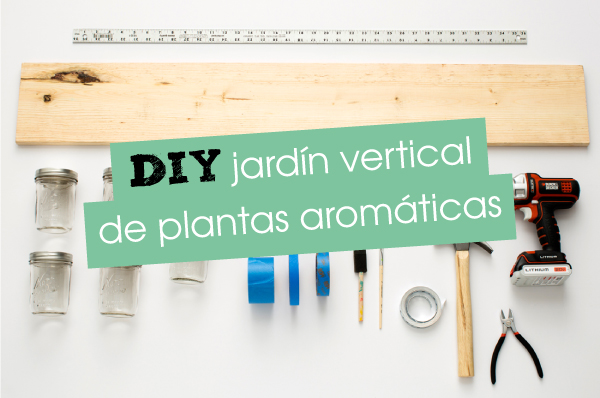 1diy_jardín_vertical_plantas_aromaticas_blog_ana_pla_interiorismo_decoracion_1
